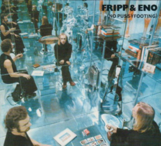 Fripp & Eno - No Pussyfooting (Vinyl)