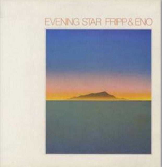 Fripp & Eno - Evening Star (Vinyl)