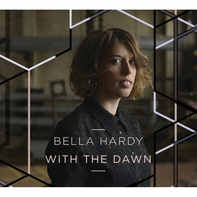 Bella Hardy - With The Dawn (Vinyl)