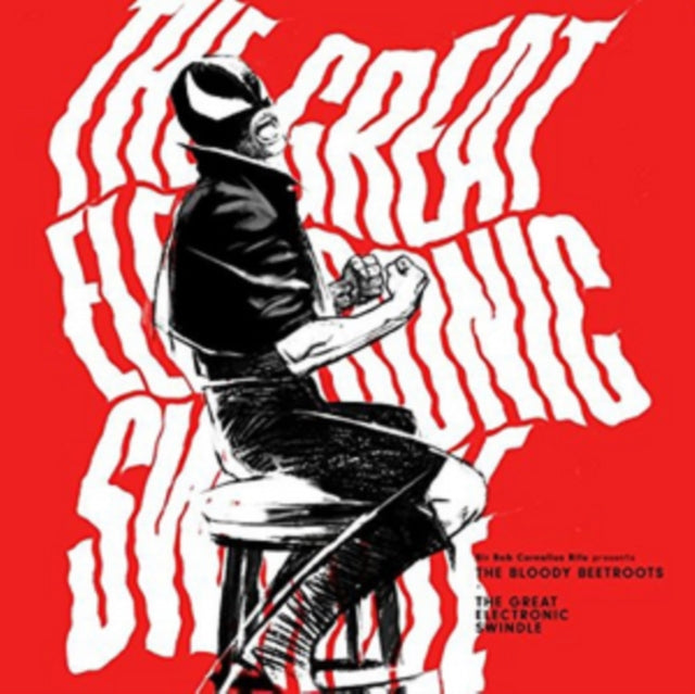 Bloody Beetroots - The Great Electronic Swindle (CD)