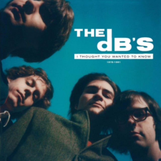 Dbs - I Thought You Wanted To Know: 1978-1981 (Vinyl)