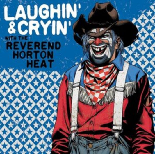 Reverend Horton Heat - Laughin & Cryin With The Reverend Horton Heat (Transparent Red Vinyl) (Vinyl)