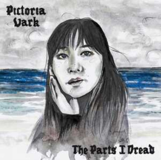 Pictoria Vark - The Parts I Dread (Clear Blue Vinyl) (Vinyl)