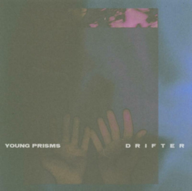 Young Prisms - Drifter (Vinyl)