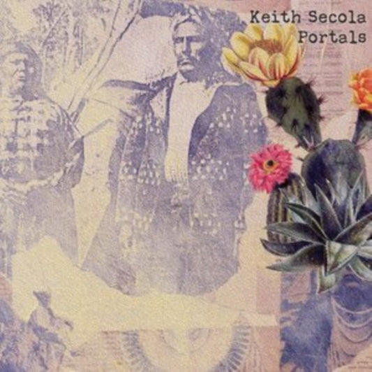 Keith Secola - Portals (CD)