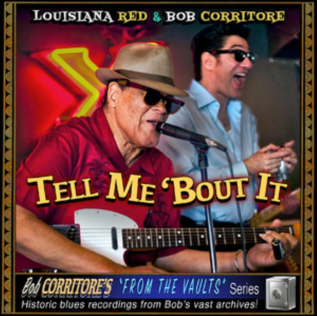 Louisiana Red & Bob Corritore - Tell Me Bout It (CD)