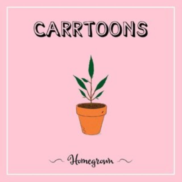 Carrtoons - Homegrown (CD)