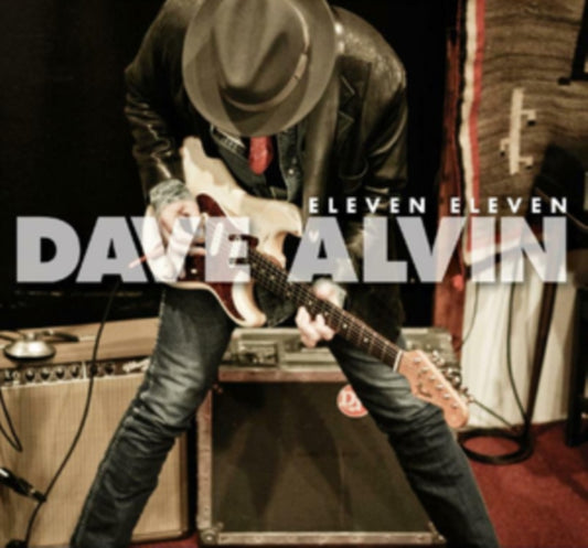 Dave Alvin - Eleven Eleven (11Th Anniversary Expanded Edition) (Vinyl)