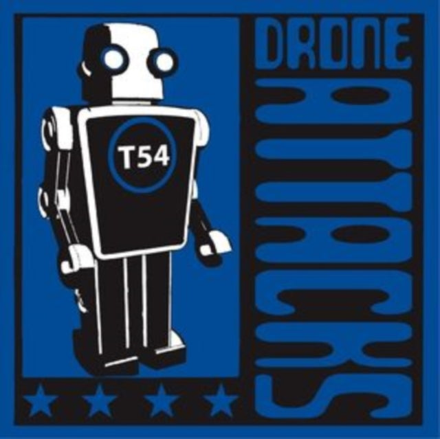 T54 - Drone Attacks (Remastered/Expanded Edition) (Vinyl)