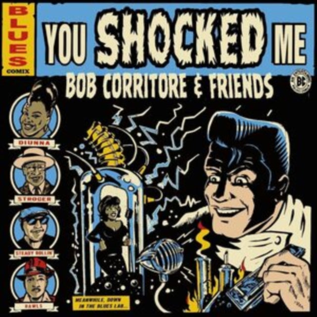 Bob Corritore - Bob Corritore & Friends: You Shocked Me (CD)