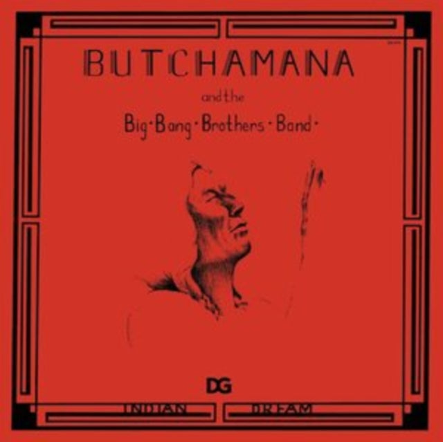 Butchamana & The Big Bang Brothers Band - Indian Dream (Vinyl)