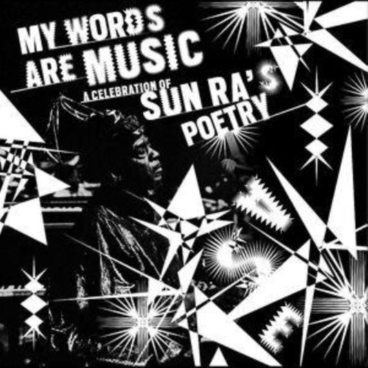 Various Artists - My Words Are Music: A Celebration Of Sun Ras Poetry (Vinyl)