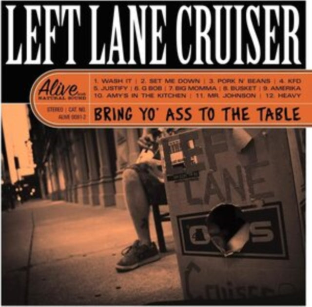 Left Lane Cruiser - Bring Yo Ass To The Table (Clear Orange Vinyl) (Vinyl)