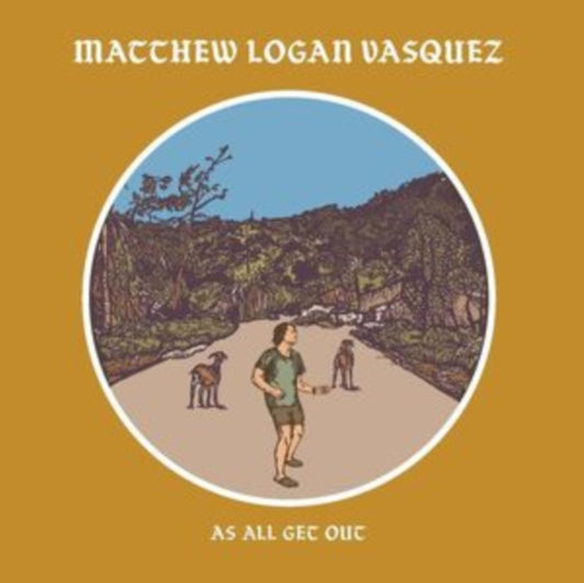 Matthew Logan Vasquez - As All Get Out (CD)
