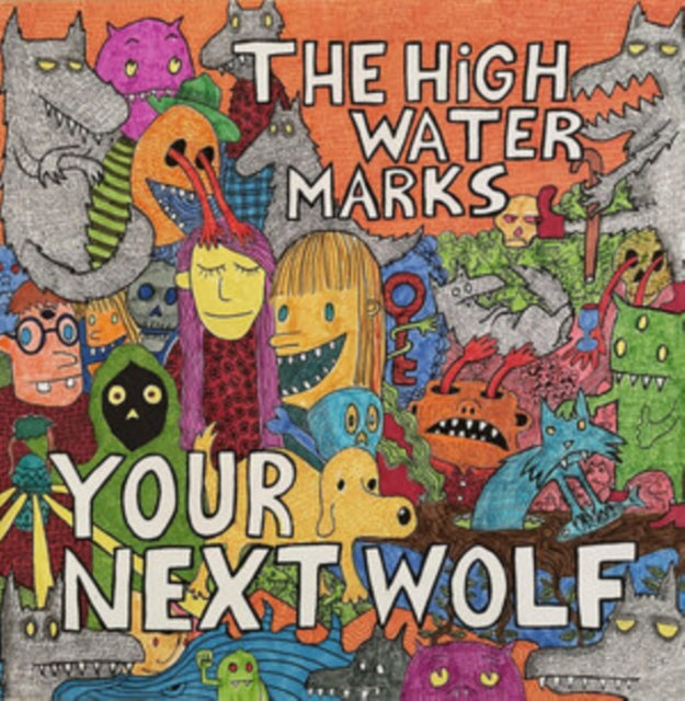 High Water Marks - Your Next Wolf (Vinyl)