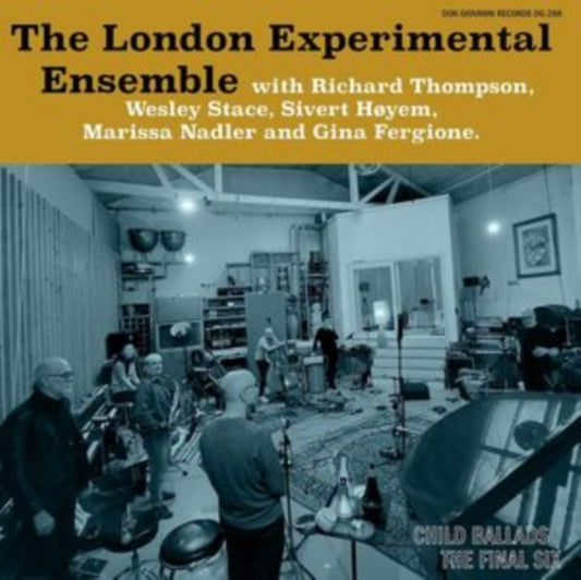 London Experimental Ensemble / Richard Thompson / Wesley Stace / Sivert Hoyem / Marissa Nadler / Gina Fergione - Child Ballads: The Final Six (Vinyl)