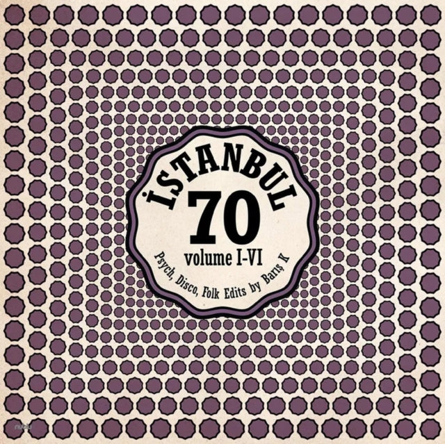 Various Artists - Istanbul 70: Psych. Disco. Folk Edits By Baris K Vol. I-Vi (Indie Exclusive) (Vinyl)