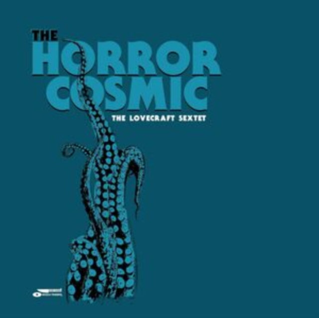 Lovecraft Sextet - The Horror Cosmic (CD)
