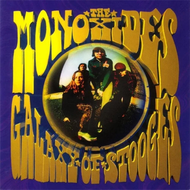 Monoxides - Galaxy Of Stooges (Vinyl)