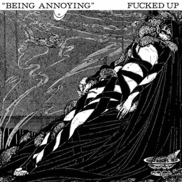 Fucked Up - Being Annoying - (7 Inch Single)