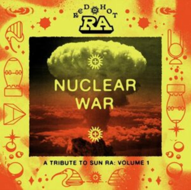 Various Artists - Red Hot & Ra - Nuclear War (Orange Yellow Splatter Vinyl) (Vinyl)