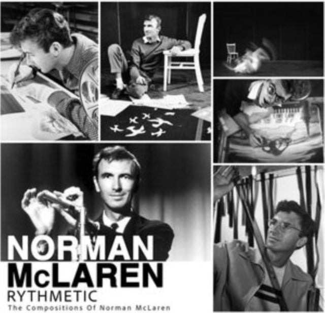 Norman Mclaren - Rythmetic: The Compositions Of Norman Mclaren (CD)