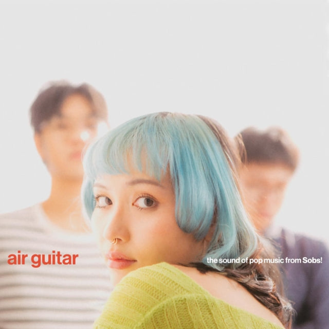 Sobs - Air Guitar (Temporary Bliss Vinyl) (Vinyl)