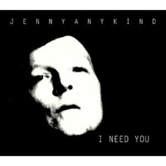Jennyanykind - I Need You (CD)