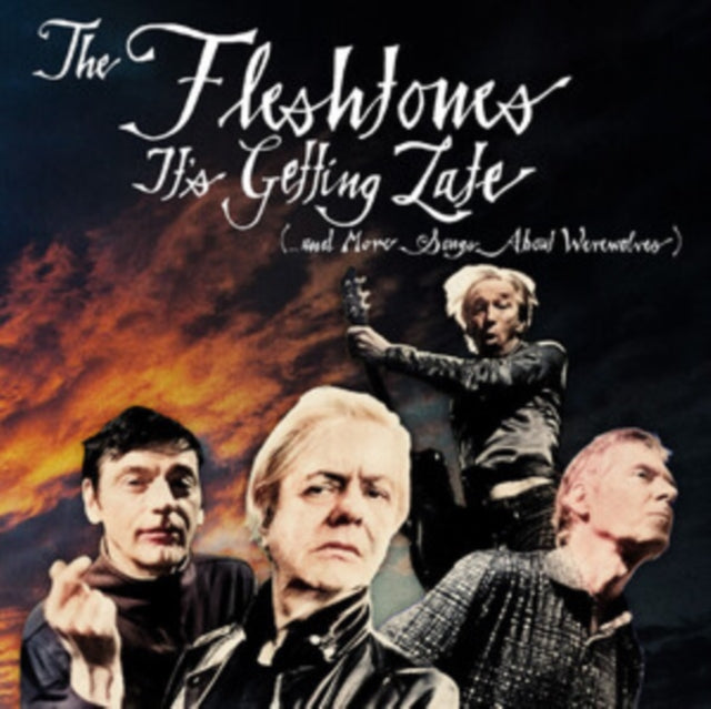 Fleshtones - It's Getting Late (And More Songs About Werewolves) (Vinyl)