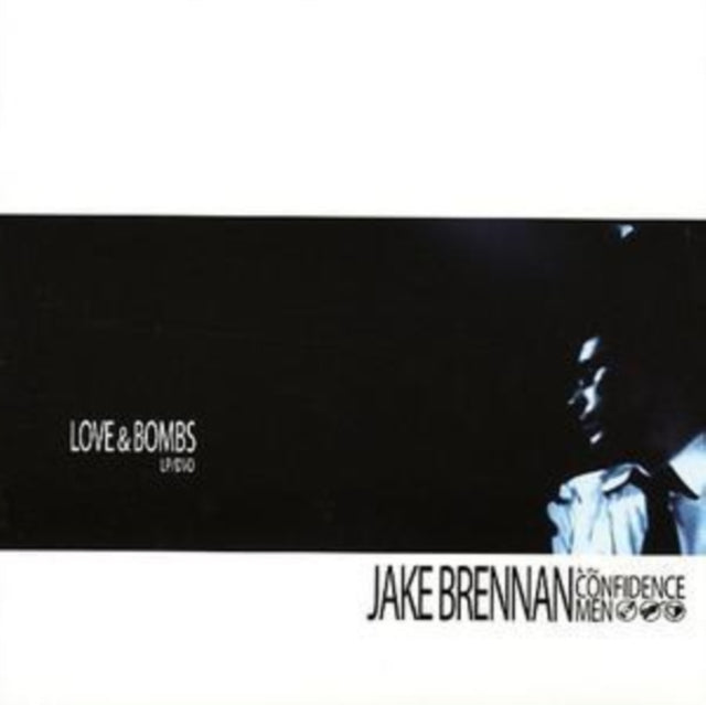 Jake Brennan & The Confidence Men - Love And Bombs (CD)