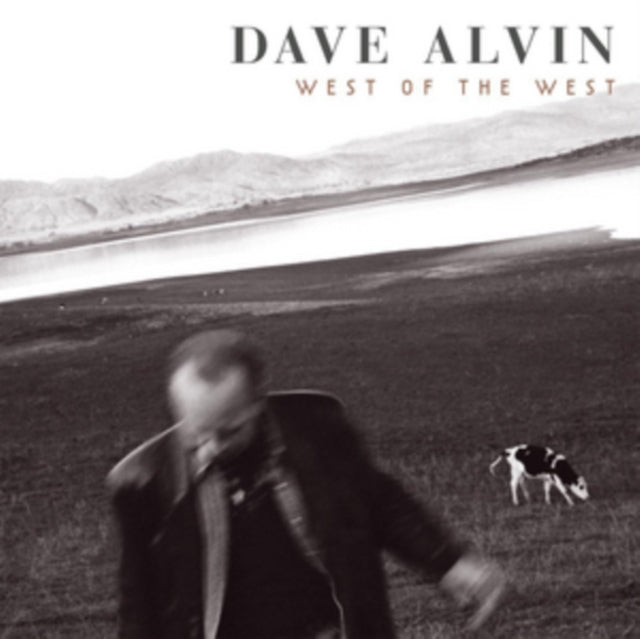 Dave Alvin - West Of The West (Vinyl)