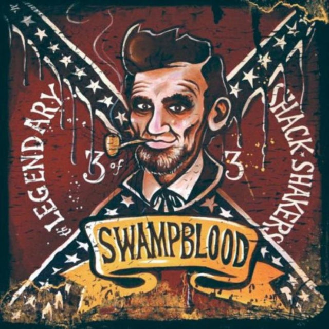 Legendary Shack-Shakers - Swampblood (CD)