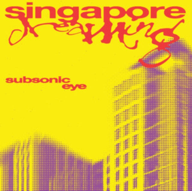 Subsonic Eye - Singapore Dreaming (Philosophising Vinyl) (+Obi) (Vinyl)