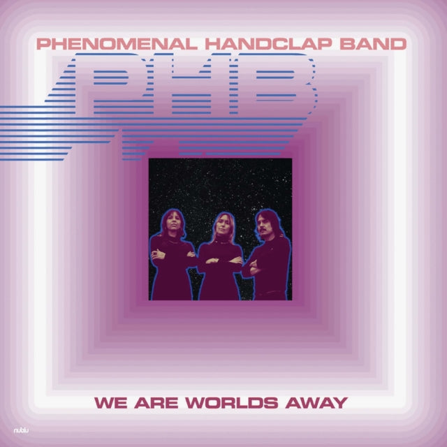 Phenomenal Handclap Band - We Are Worlds Away (Vinyl Single)