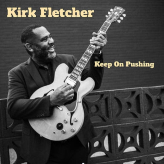 Kirk Fletcher - Keep On Pushing (Eco-Wallet) (CD)