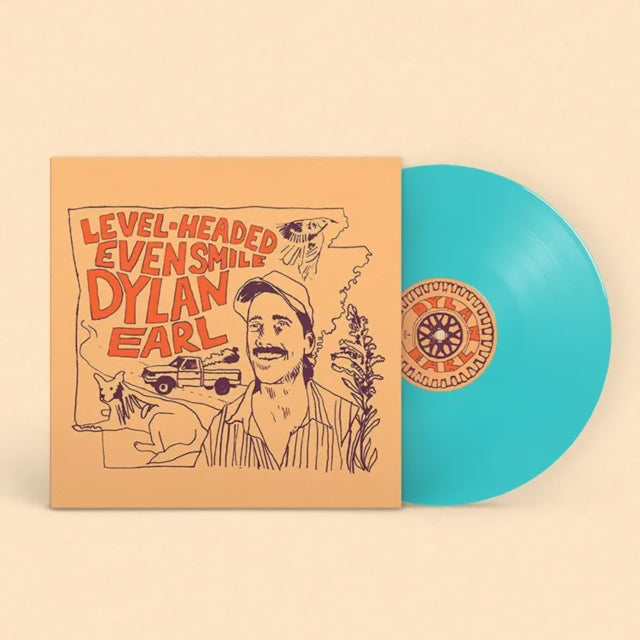 Dylan Earl - Level-Headed Even Smile (Turquoise Vinyl) (Indie Exclusive) (Vinyl)