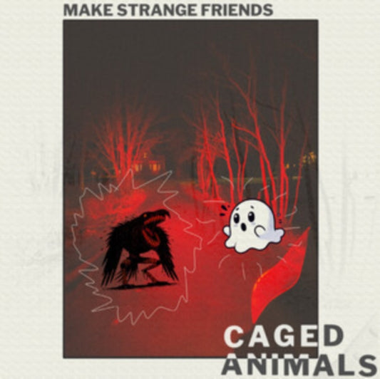 Caged Animals - Make Strange Friends (Translucent Ruby Vinyl) (Vinyl)