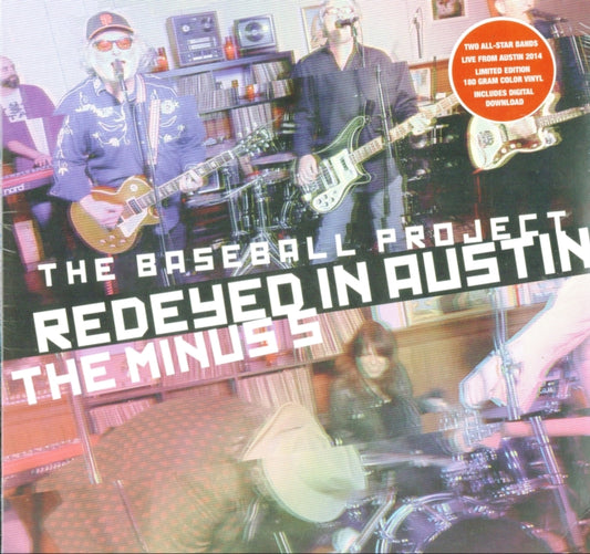 Baseball Project / Minus 5 - Redeyed In Austin (Vinyl)