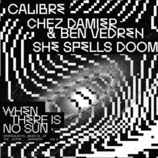 Various Artists - When There Is No Sun Vol. 3 (Vinyl)