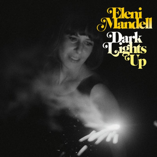 Eleni Mandell - Dark Lights Up (Vinyl)