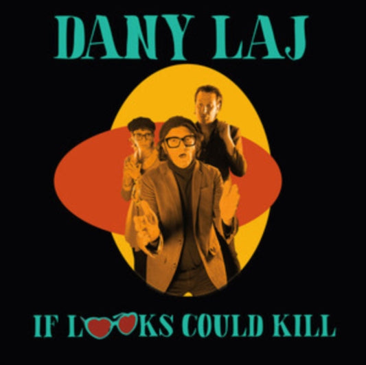 Dany Laj And The Looks - If Looks Could Kill (Vinyl)