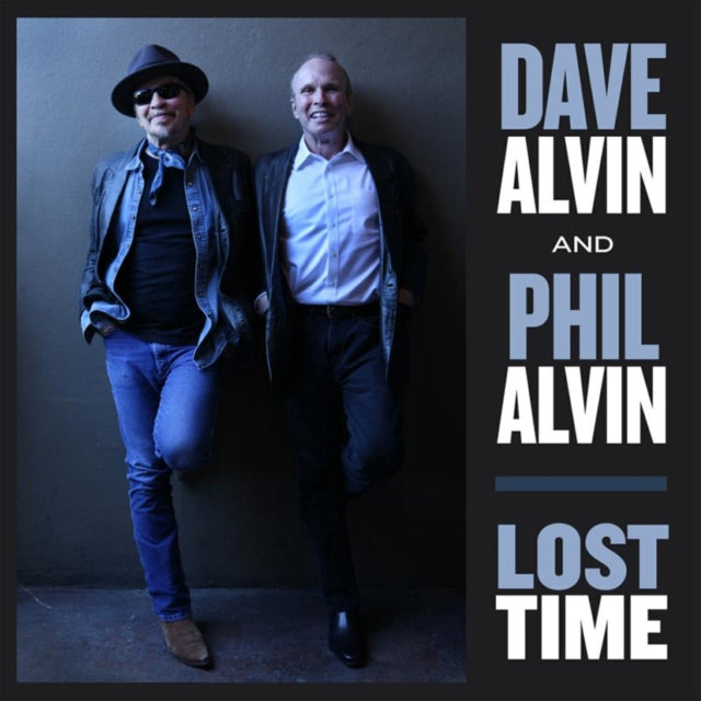 Dave Alvin & Phil Alvin - Lost Time (Vinyl)