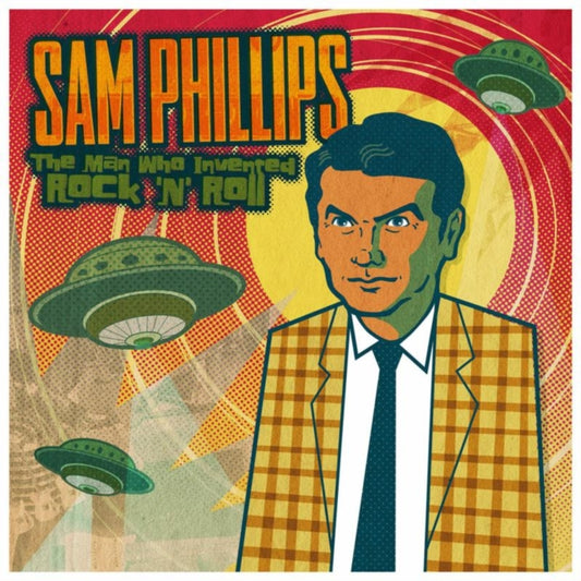 Sam Phillips - Sam Phillips: The Man Who Invented Rock N Roll (CD)