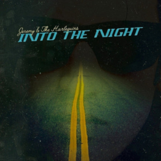 Jeremy & The Harlequins - Into The Night (Vinyl)