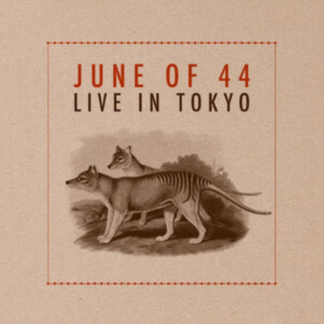 June Of 44 - Live In Tokyo (Deluxe Edition) (Vinyl)