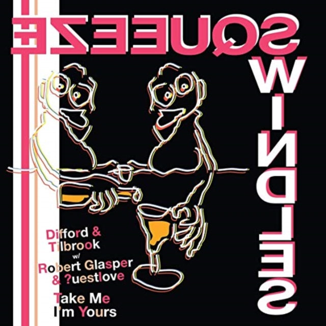 Difford & Tilbrook - Take Me I'm Yours (Feat. ?Uestlove & Robert Glasper) (Vinyl)