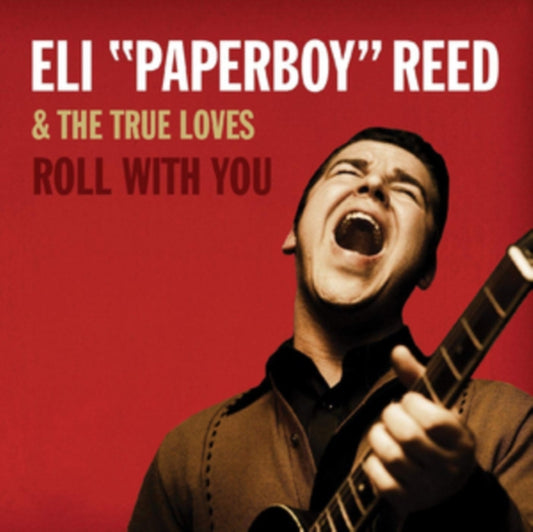 Eli Paperboy Reed - Roll With You (Deluxe Remastered Edition) (CD)