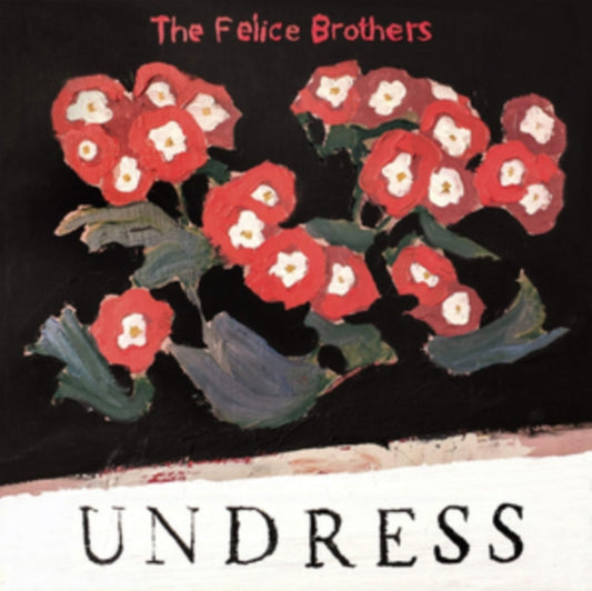 Felice Brothers - Undress (Red/Black Vinyl) (12 inch Single)