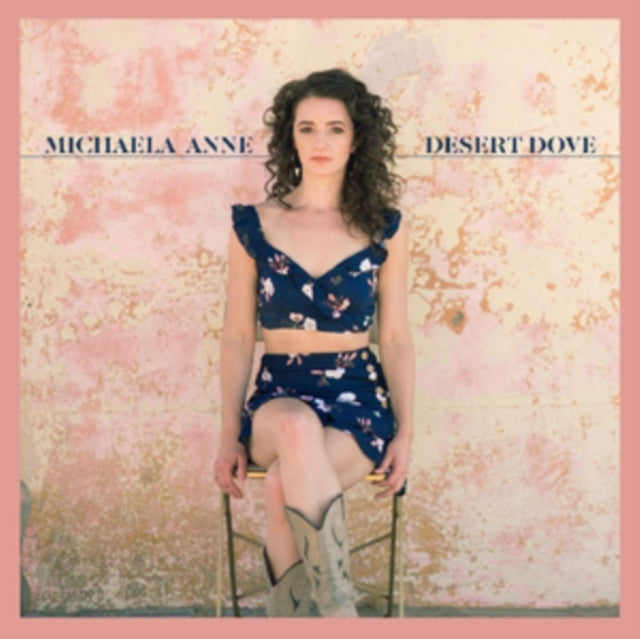 Michaela Anne - Desert Dove (Pink Vinyl) (Vinyl)