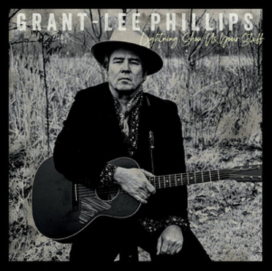 Grant-Lee Phillips - Lightning. Show Us Your Stuff (Vinyl)